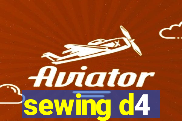 sewing d4